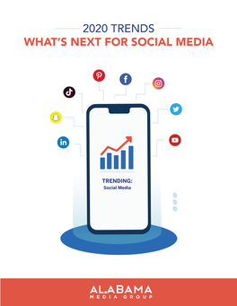 2020 Trends What's Next for Social Media