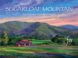 SUGARLOAF MOUNTAIN an Appalachian Gathering