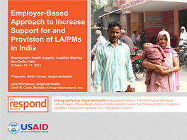 Employer-Based Approach to Increase Support for and Provision of LA/Pms in India