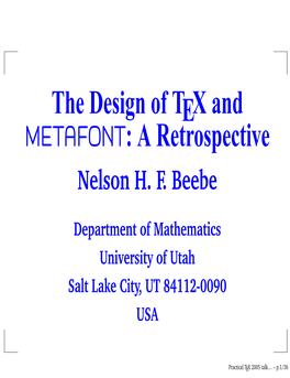 The Design of TEX and METAFONT: a Retrospective Nelson H
