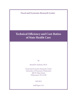 Technical Efficiency and Cost-Ratios of State Health Care