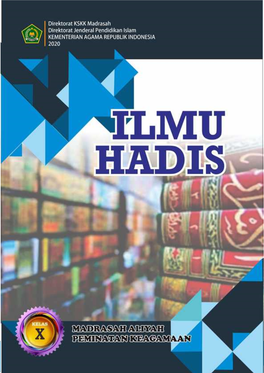 ILMU HADITS KELAS X MA-PK I