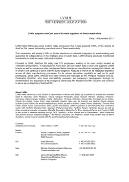 LVMH Acquires Artecad, One of Its Main Suppliers of Swiss Watch Dials Paris, 10 November 2011 LVMH Moët Hennessy Louis Vuitton