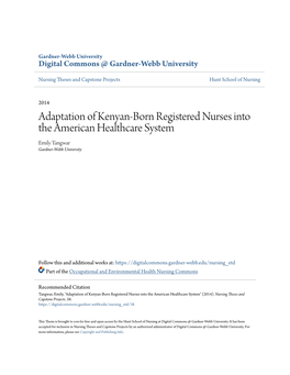 Adaptation of Kenyan-Born Registered Nurses Into the American Healthcare System Emily Tangwar Gardner-Webb University