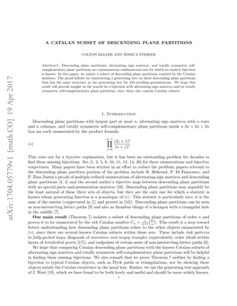 Arxiv:1704.05779V1 [Math.CO] 19 Apr 2017 1 �2N Proves It to Be Enumerated by the Nth Catalan Number Cn = N+1 N