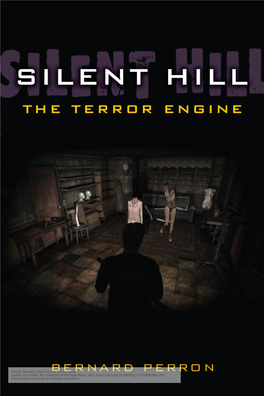 Silent Hill: the Terror Engine