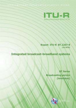 Integrated Broadcast-Broadband Systems