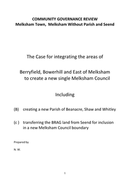 The Case for Integrating the Areas of Berryfield, Bowerhill and East Of