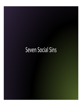 Seven Social Sins Seven Social Sins