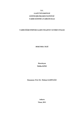 T.C. Gazġ Ünġversġtesġ Eğġtġm Bġlġmlerġ Enstġtüsü Tarġh Eğġtġmġ Anabġlġm Dali