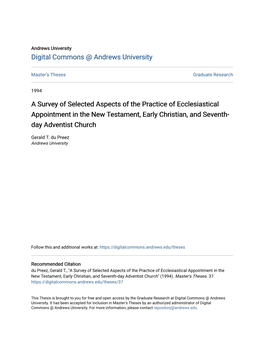 A Survey of Selected Aspects of the Practice of Ecclesiastical Appointment in the New Testament, Early Christian, and Seventh-Day Adventist Church