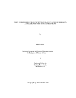 When Worlds Elide: Mughal Texts on Iranian Kingship, Religion, and Culture in the Sixteenth Century