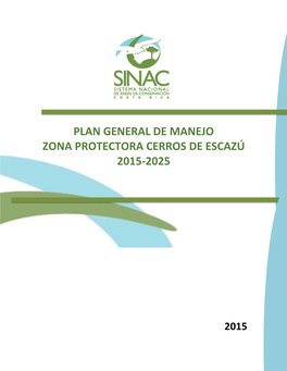 Zona Protectora Cerros De Escazú 2015-2025