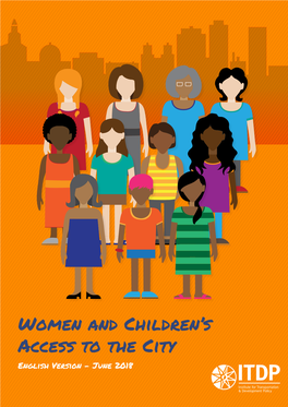 Women and Children's Access to the City