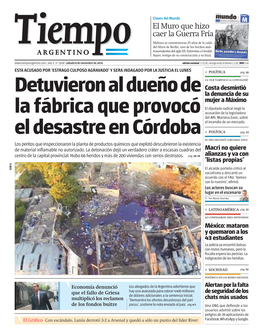 Detuvieron Al Dueño De La Fábrica Que Provocó El Desastre En Córdoba