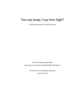 You Say Jump, I Say How High? a Study of Jumping in 2D Platform Games
