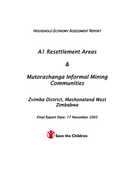 A1 Resettlement Areas & Mutorashanga Informal Mining