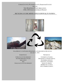 Recycling of Discarded Gypsum Drywall in Florida