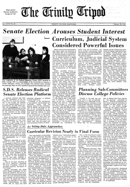 Senate Election Arouses Student Interest Curriculum, Judicial System