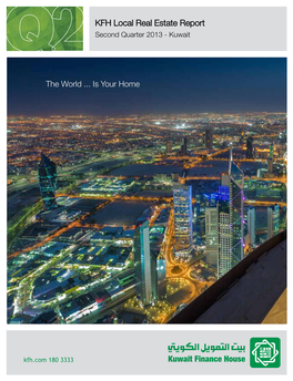 KFH Local Real Estate Report Second Quarter 2013 - Kuwait Second Quarter 2013 - Kuwait