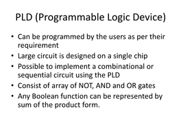 PLD (Programmable Logic Device)