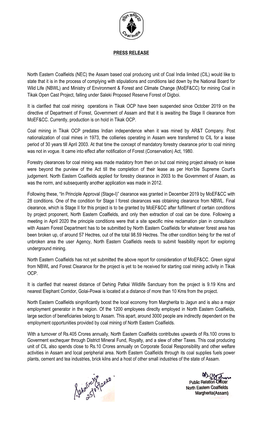 PRESS RELEASE North Eastern Coalfields (NEC) the Assam Based Coal Producing Unit of Coal India Limited (CIL) Would Like to State