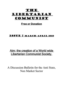 The Libertarian Communist Free Or Donation