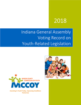 Indiana General Assembly Voting Record on Youth-Related Legislation