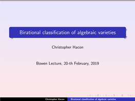 Birational Classification of Algebraic Varieties