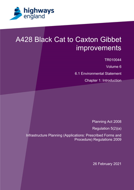 A428 Black Cat to Caxton Gibbet Improvements Environmental Statement – Chapter 1: Introduction