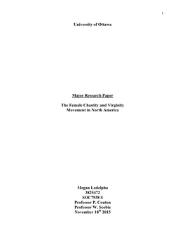 University of Ottawa Major Research Paper the Female Chastity and Virginity Movement in North America Megan Ladelpha 3825472 S