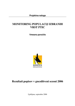 Monitoring Populacij Izbranih Vrst Ptic: Vmesno Poročilo