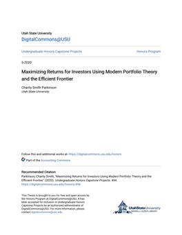 Maximizing Returns for Investors Using Modern Portfolio Theory and the Efficientr F Ontier