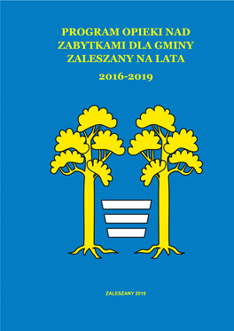 Program Opieki Nad Zabytkami Gminy Zaleszany Na Lata 2016