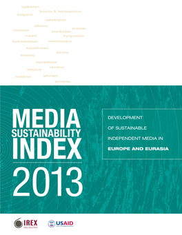 Media-Sustainability-Index-Europe-Eurasia-2013-Full.Pdf.Pdf