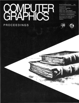 Proceedings August 3-8, 1997 Papers Chair: Turner Whitted Panels Chair: Barbara Mones-Hattal