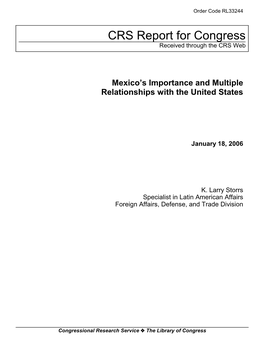 Mexico's Importance and Multiple Relationships with the United States