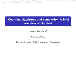 Counting Algorithms and Complexity. a Brief Overview of the Field