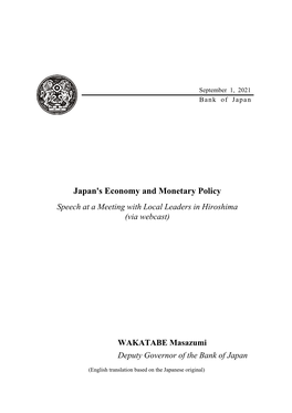 Japan's Economy and Monetary Policy Speech at a Meeting with Local Leaders in Hiroshima (Via Webcast)