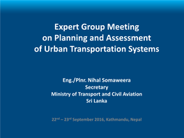 Expert Group Meeting on Planning and Assessment of Urban Transportation Systems