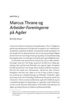 Kapittel 5: Marcus Thrane Og Arbeider-Foreningerne På Agder