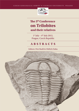 Abstract Volume, and the Entire Conference, Is Dedicated to the Memory of Professor Harry Blackmore Whittington FRS (March 24, 1916 – June 20, 2010)