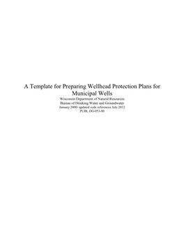 A Template for Preparing Wellhead Protection Plans for Municipal Wells