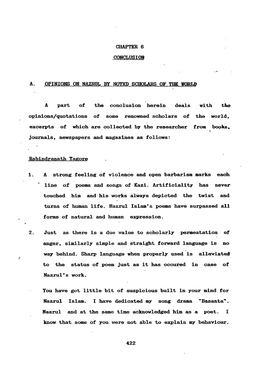 CHAPTER 6 CONCLUSION A. OPINIONS OH NAZRUL by NOTED SCHOLARS of the WORLD a Part of the Conclusion Herein Deals with the Opinion