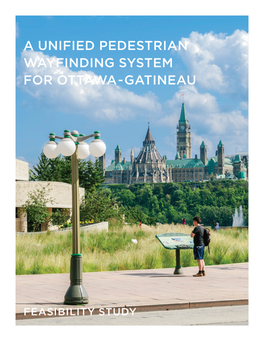 A Unified Pedestrian Wayfinding System for Ottawa-Gatineau