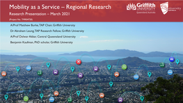 Mobility As a Service – Regional Research Research Presentation – March 2021 (Project No