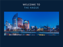 Welcome to the Hague