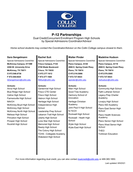 P-12 Partnerships Dual Credit/Concurrent Enrollment Program High Schools by Special Admissions Coordinator/Advisor