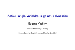 Action–Angle Variables in Galactic Dynamics