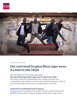 Det Roste Band Songhoy Blues Tager Turen Fra Mali Til Lille VEGA